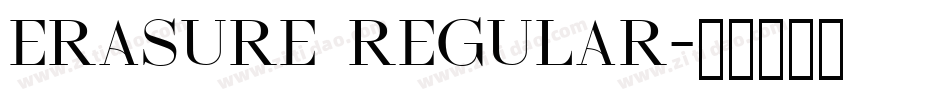 Erasure Regular字体转换